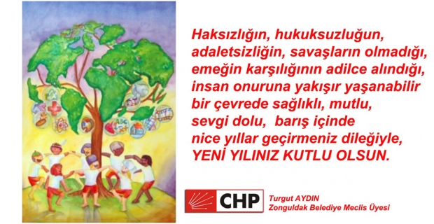 Turgut Aydın'ın yeni yıl mesajı;