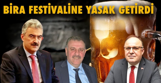 'Şarap Festivaline' Eskişehir Valisi yasak getirdi, Zonguldak Valisi bira festivalini serbest bıraktı…