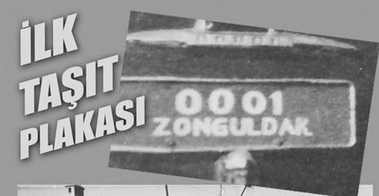 Zonguldak'ta ilk taşıt plakası